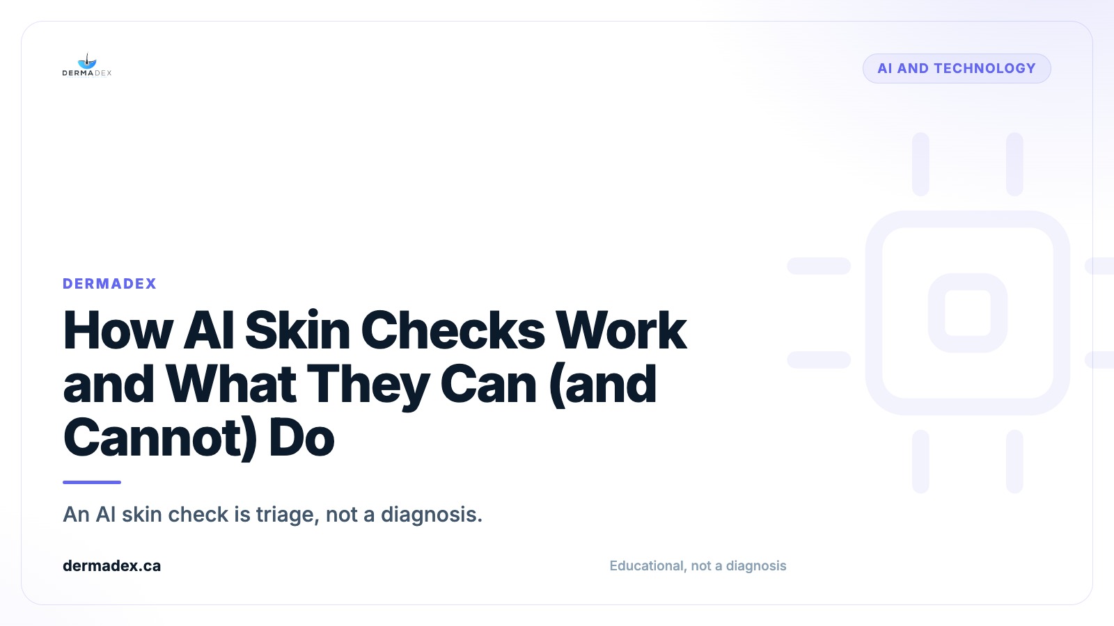 How AI Skin Checks Work and What They Can (and Cannot) Do
