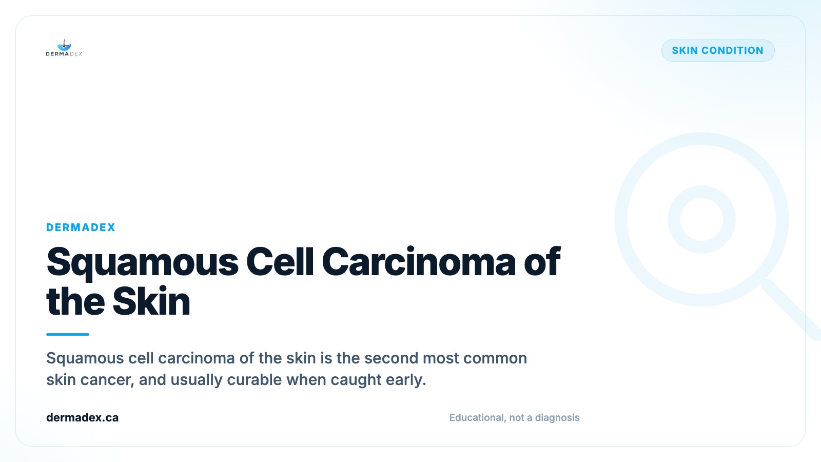 Squamous Cell Carcinoma of the Skin: Symptoms and Treatment